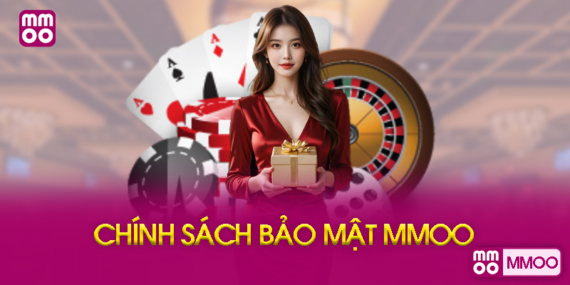 Tại Sao Chính Sách Bảo Mật MMOO Lại Quan Trọng?