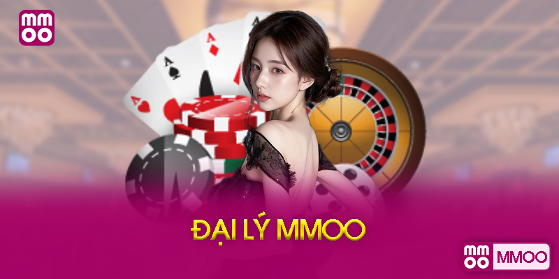 Đại Lý MMOO Là Gì? Tại Sao Nên Trở Thành Đại Lý?