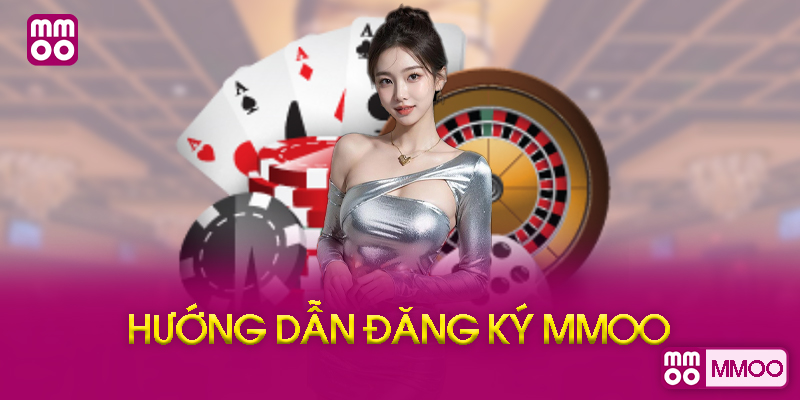 Hướng Dẫn Đăng Ký MMOO Chi Tiết Từng Bước