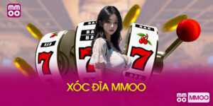 Xóc Đĩa MMOO Là Gì?
